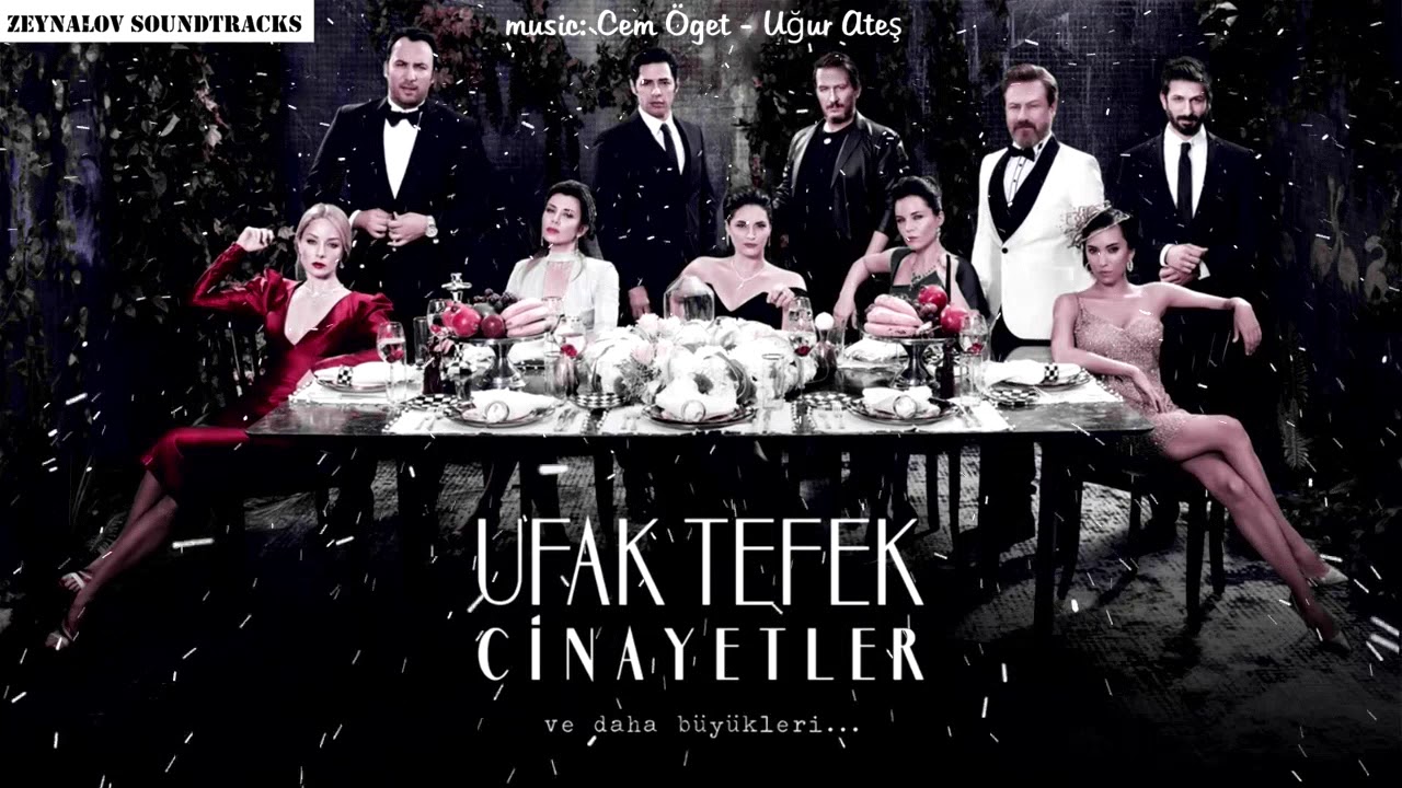 Ufak Tefek Cinayetler - El Turco Kerim (Dizi M&uuml;zikleri)
