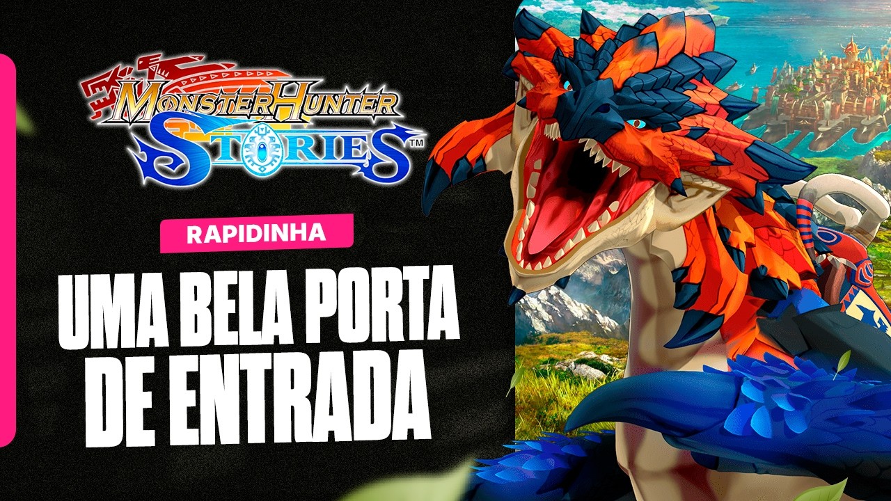 PRIMEIRAS IMPRESSÕES DE MONSTER HUNTER STORIES 🦖 |  AQUELA CONFERIDA
