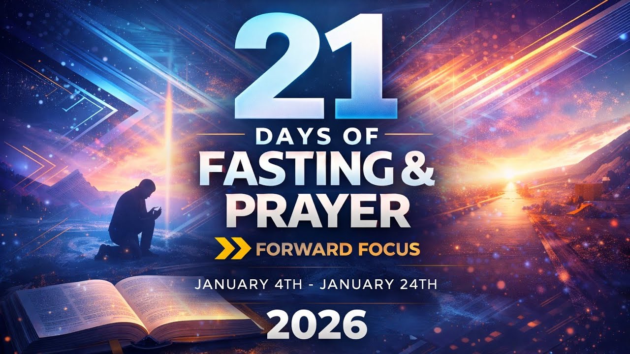Day 11:     21 Days of Praying and Fasting
