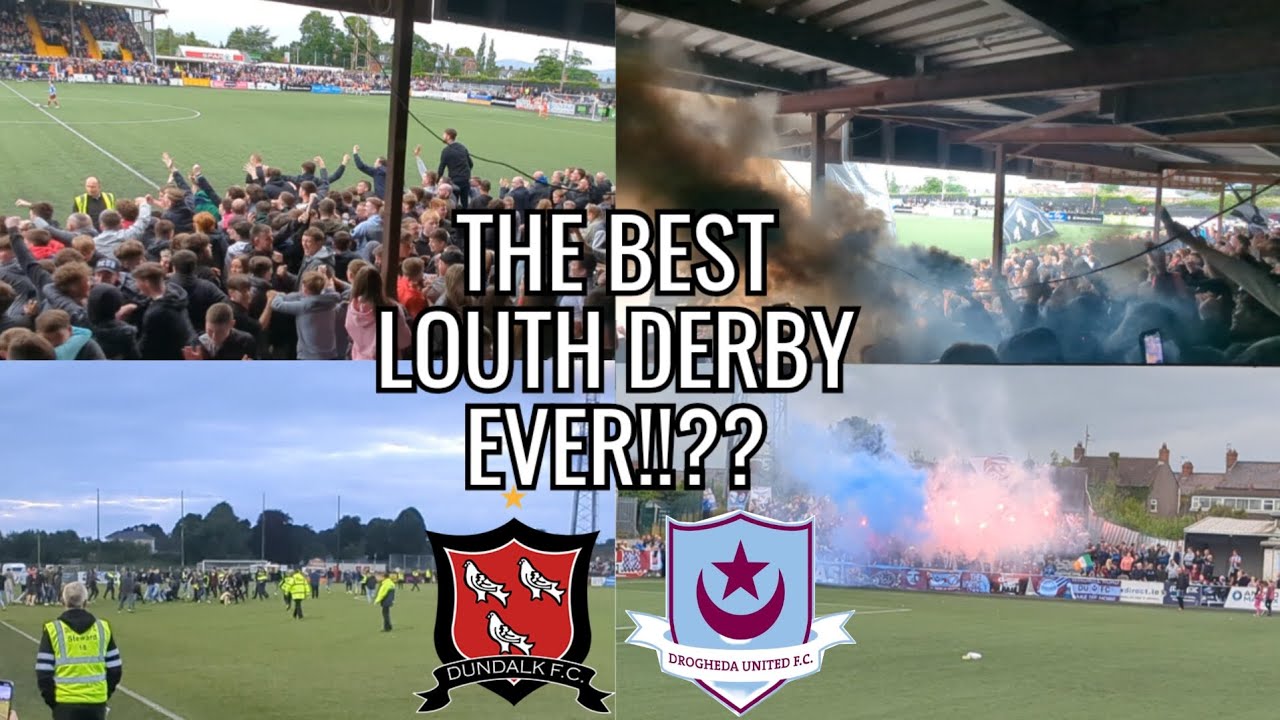 ARRESTS | FIGHTS | PYRO | 6 GOAL THRILLER | Dundalk Vs Drogheda |  League Of Ireland Vlog