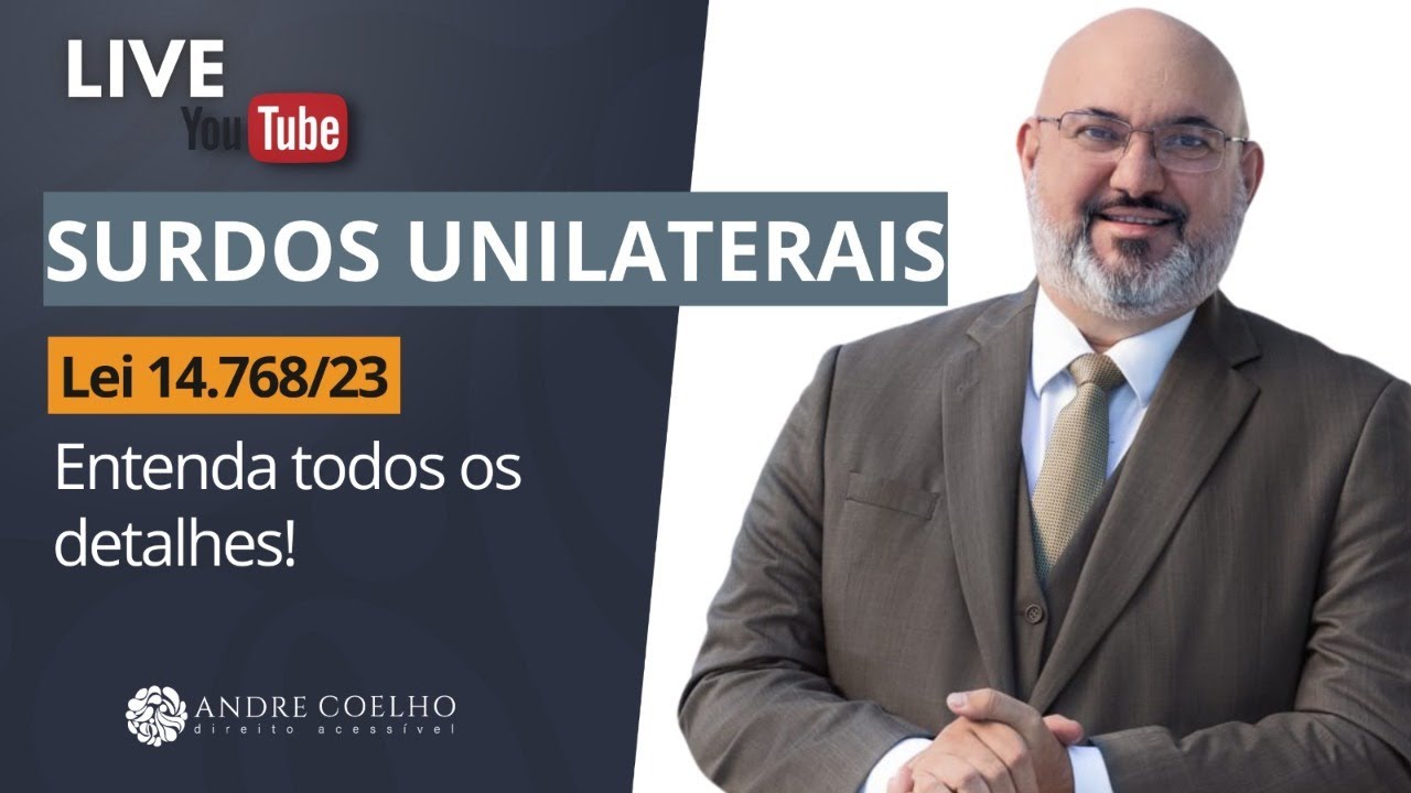 TODOS OS DETALHES DA LEI 14.768 - SURDEZ UNILATERAL