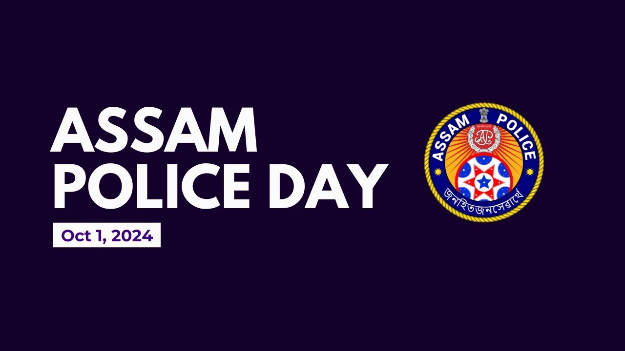 Assam Police Day 2024