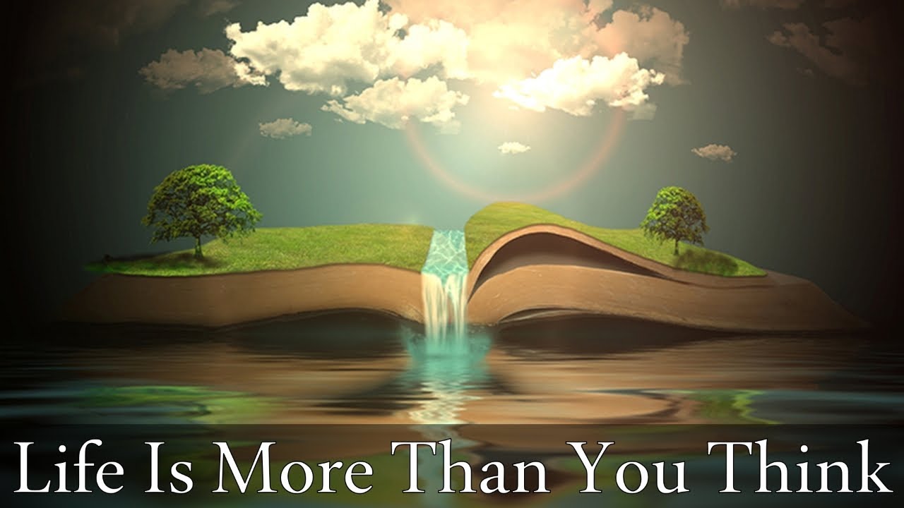 Life Is More Than You Think - November 2, 2025