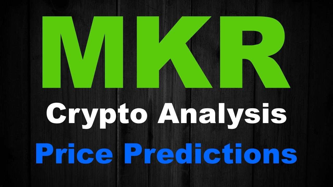 MKR Coin Price Prediction &ndash; Technical Analysis for Maker Protocol, Daily Update May 2021