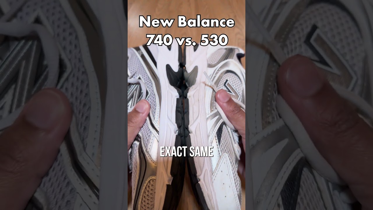 New Balance 740 vs  New Balance 530