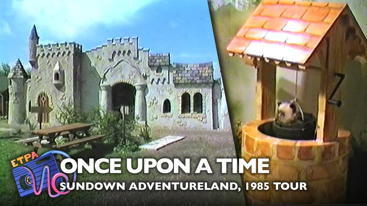 Sundown Adventureland, Once Upon A Time — 1985 Tour