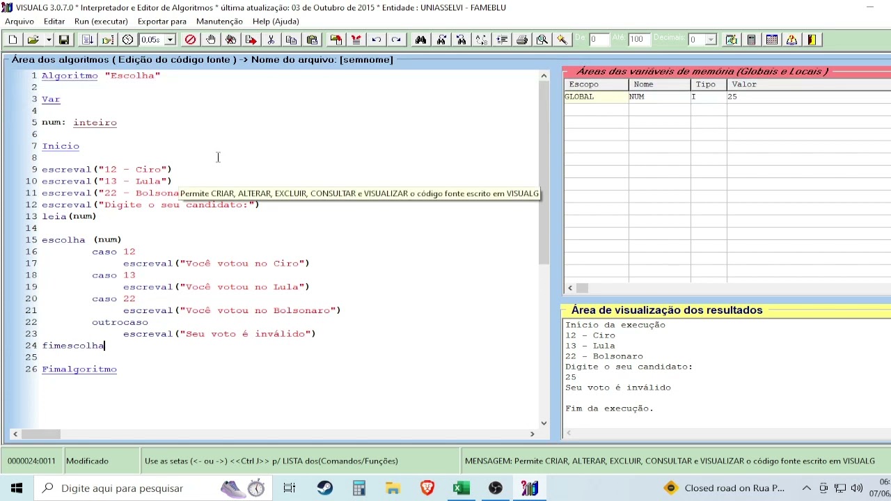 VisuAlg - Aula 5 - Comando ESCOLHA (CASO)