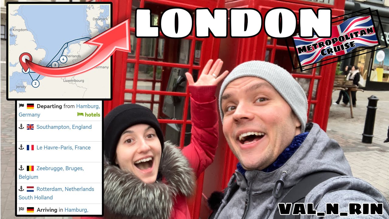 London, UK! Travel blog #9| Cruise ship traveling | International couple