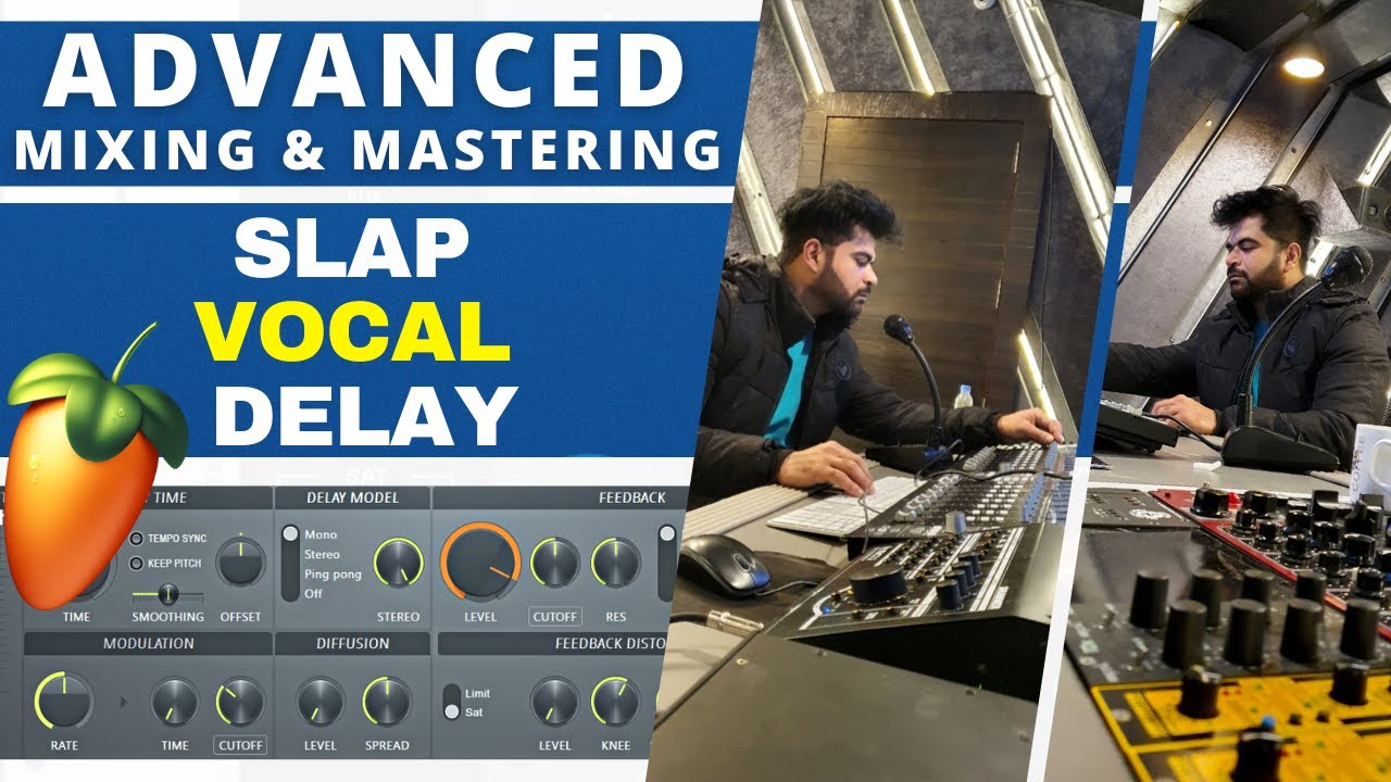 Lecture 10 - Advanced Mixing & Mastering - Slap Back Delay Vocal Mixing - Dev Next Level - हिंदी