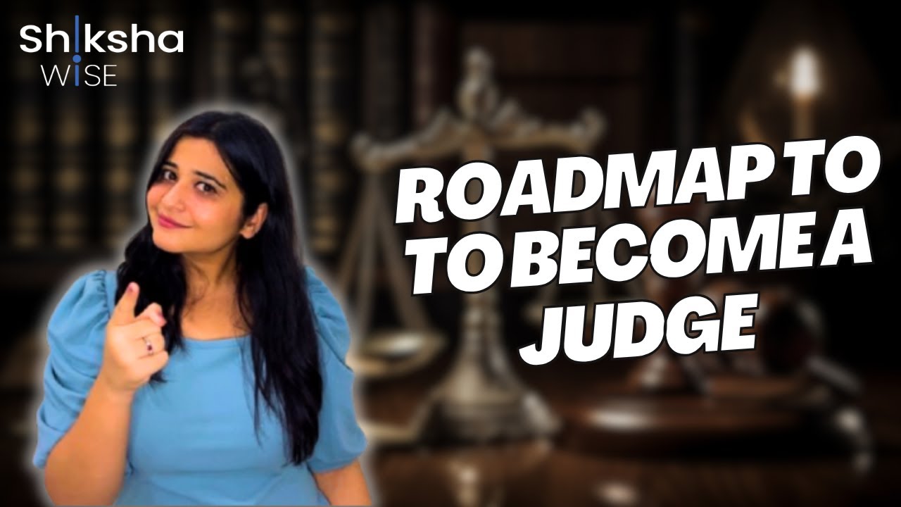How to Become a Judge in India? | Complete Guide to Judicial Services Exam| #shikshawise