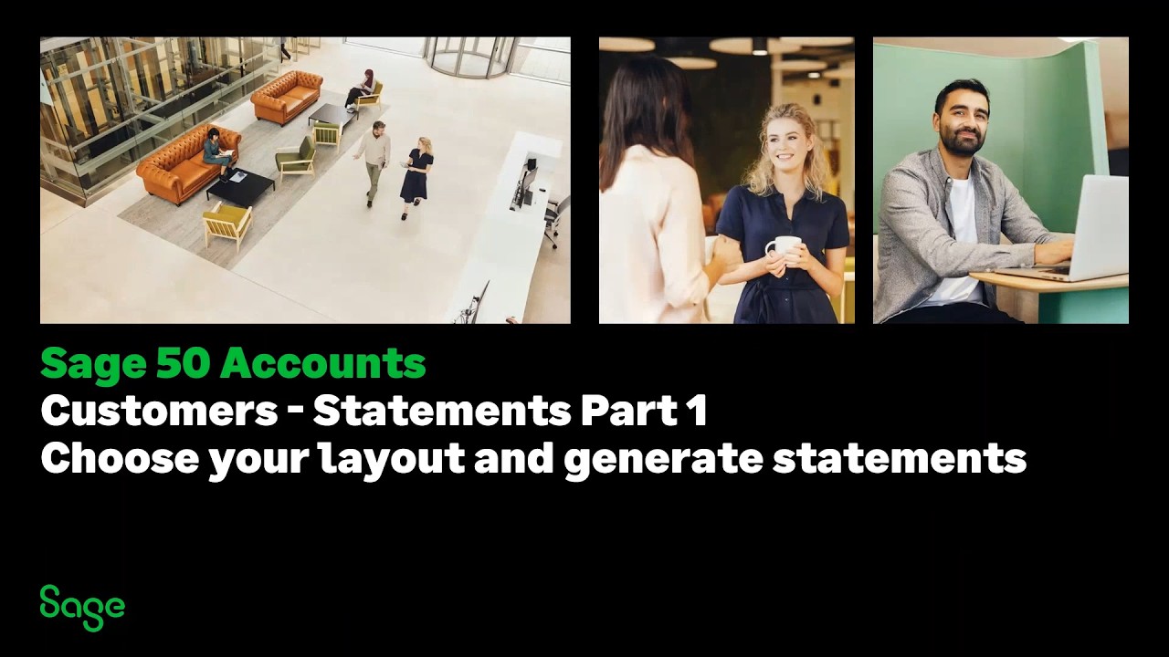 Sage 50 Accounts (UK) - Customer Statements - Part 1 - Choose your layout and generate statements