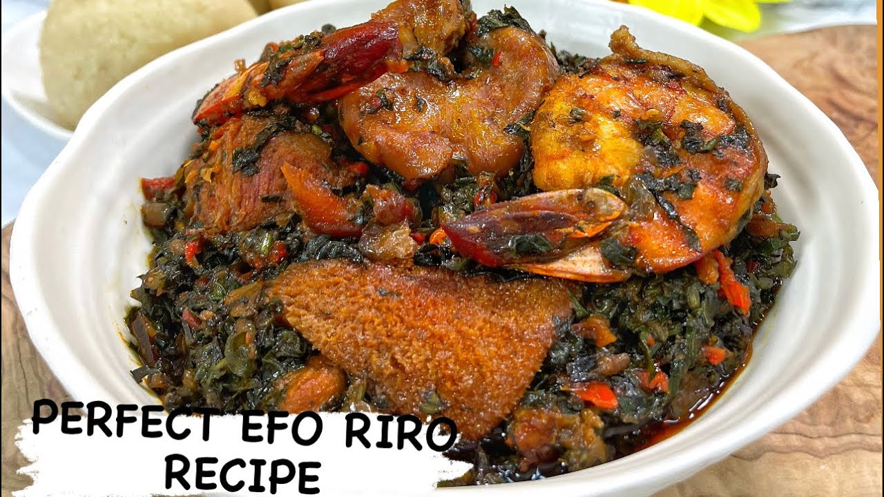 How to Make the Perfect Efo Riro | Yoruba Vegetable Stew
