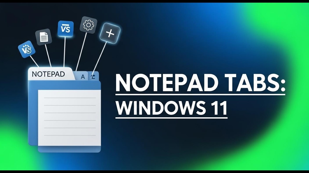 How To Use Tabs In Notepad Windows 11 Notepad Tabs Feature