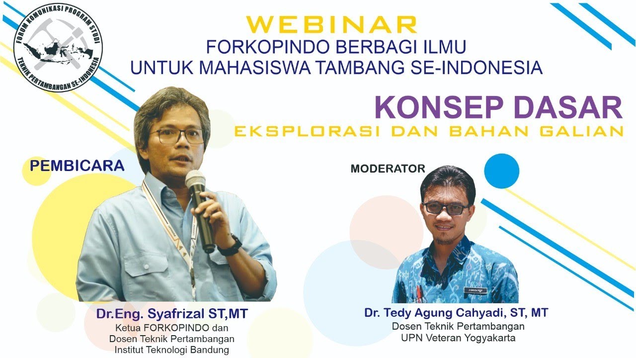 Forkopindo Berbagi Ilmu - Konsep Dasar Eksplorasi dan Bahan Galian