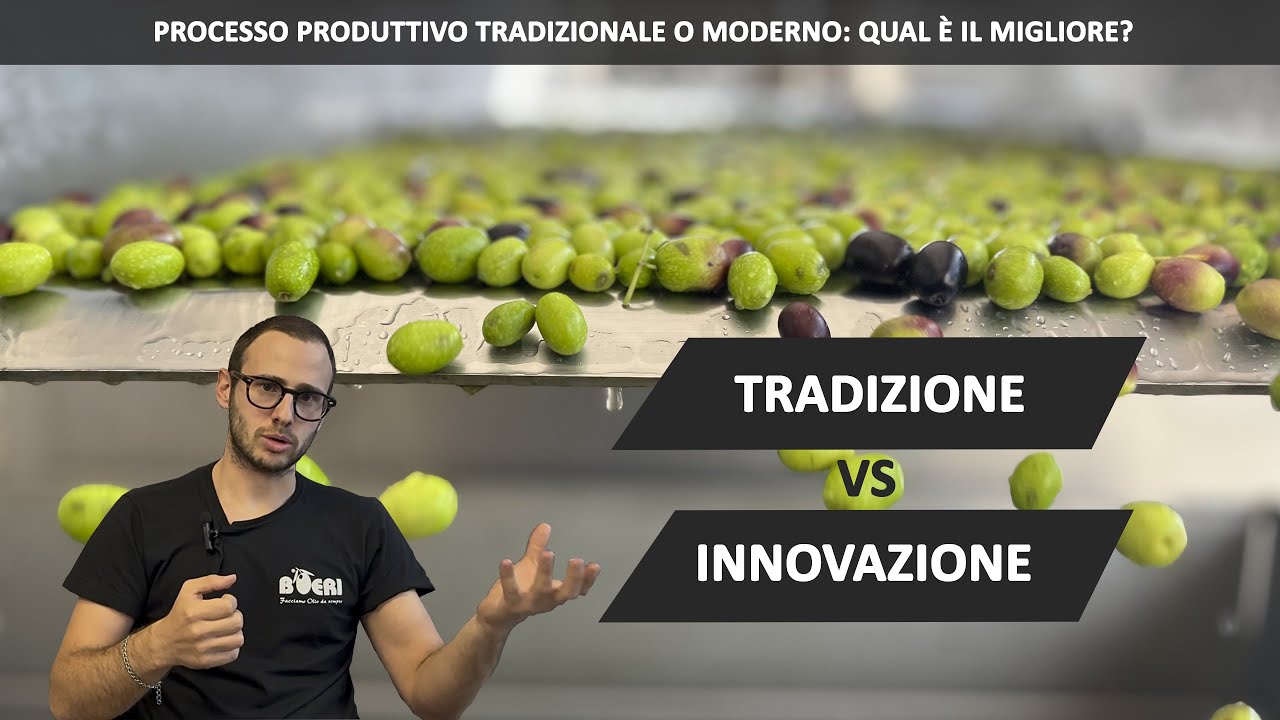 Produzione dell'olio extravergine: processo tradizionale e moderno a confronto. Qual è meglio?