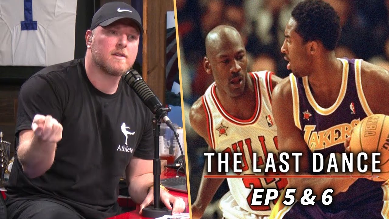 Pat McAfee Reviews The Last Dance Ep. 5 & 6