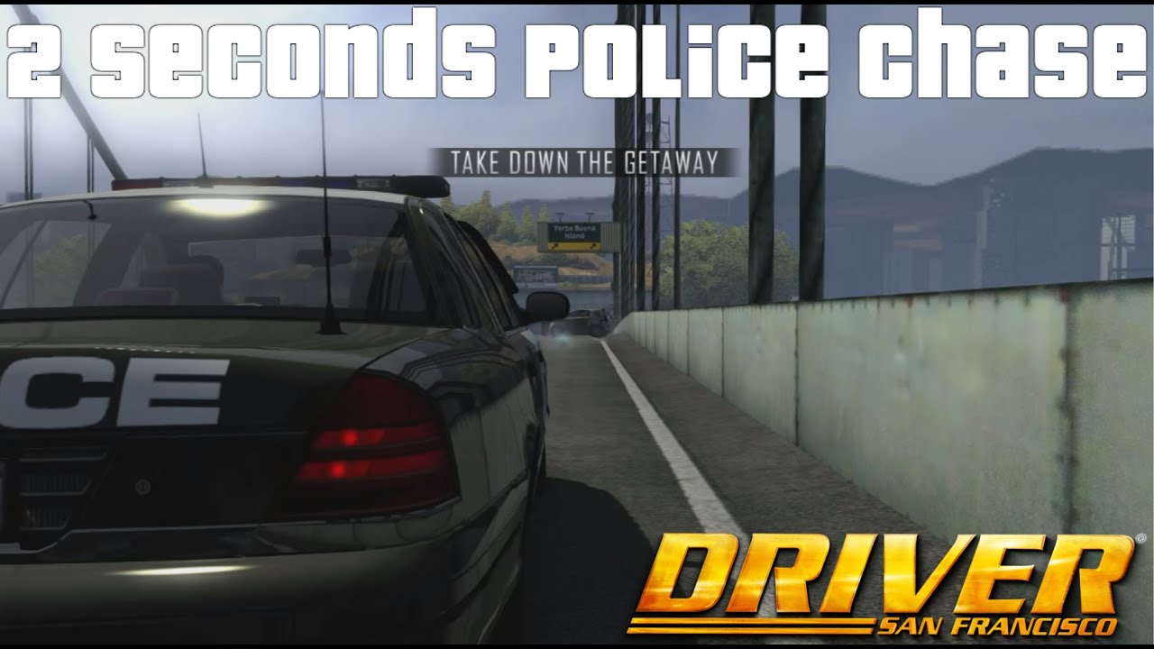 Driver San Francisco - Speedrun Getaway Taken Down in 2 Seconds