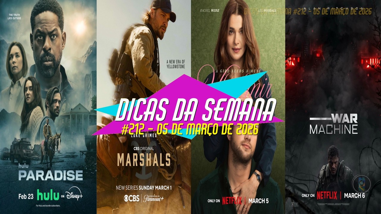 Estreias de Filmes e Séries do mês de outubro: 05MAR2026