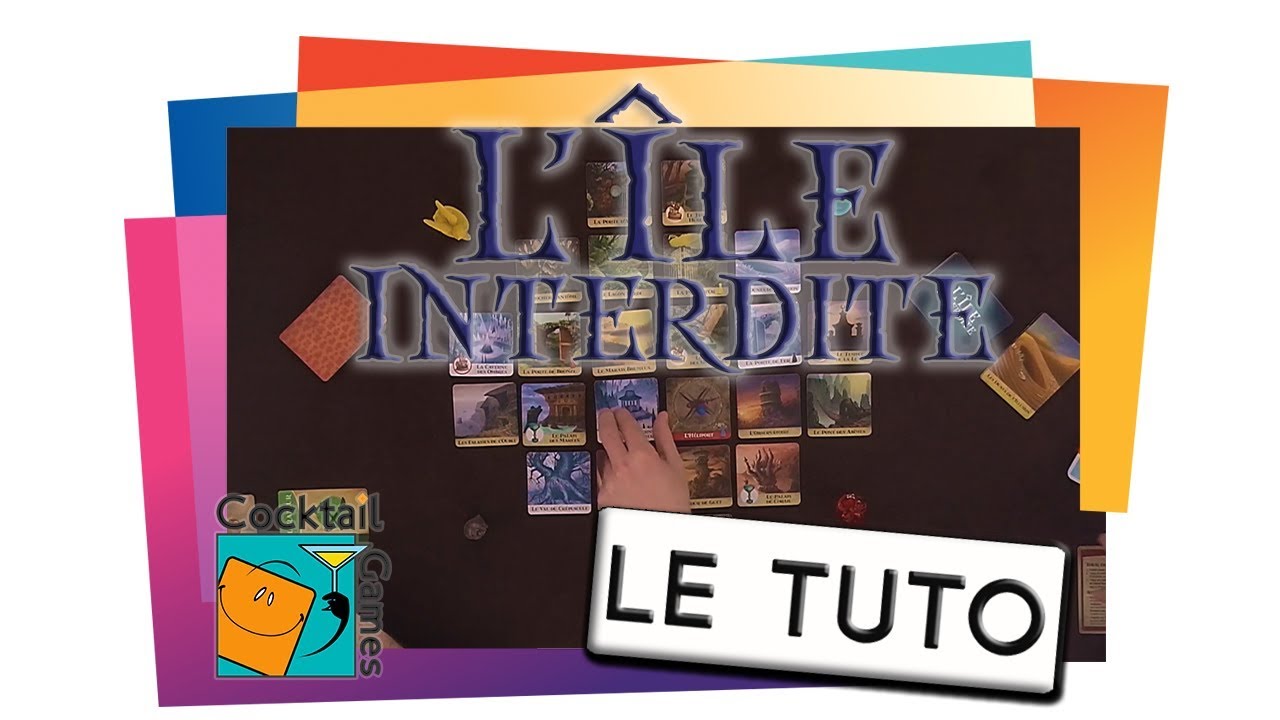 L'ÎLE INTERDITE - Le Tutoriel