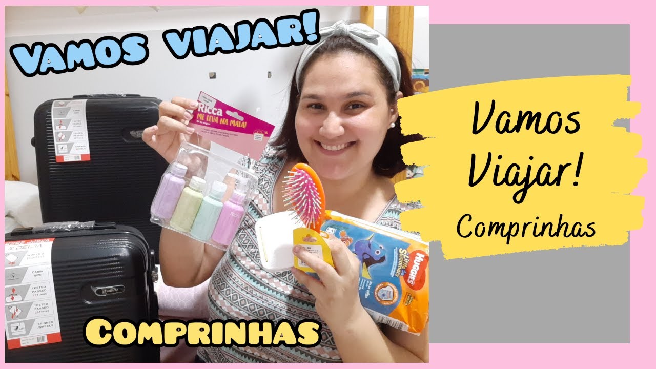 #1 - VAMOS VIAJAR! | Comprinhas #NossasFerias2020