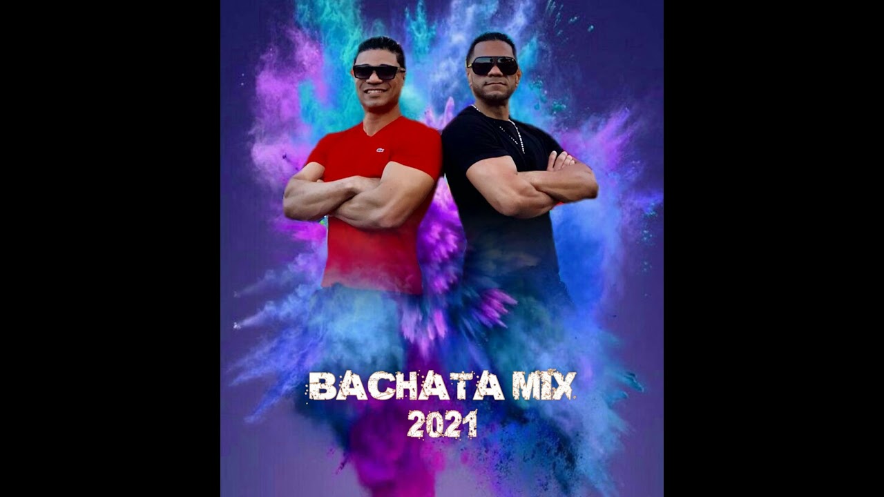 BACHATA MIX 2021