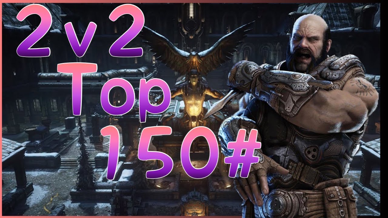 Top 150 in 2v2 Gnasher&rsquo;s - Gears 5