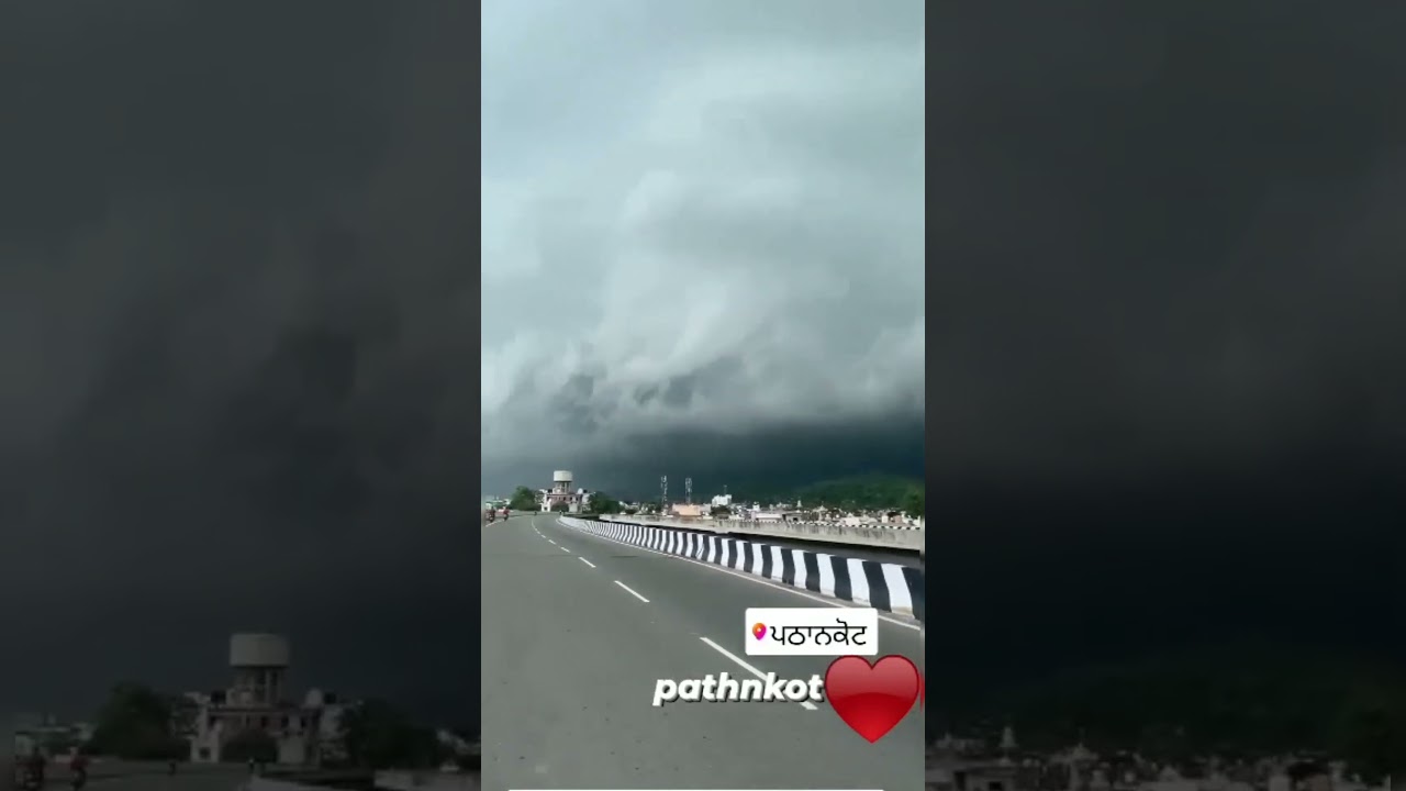 pathankot weather!! monsoon #pathankot #monsoon #arjitsingh#ishitagugu
