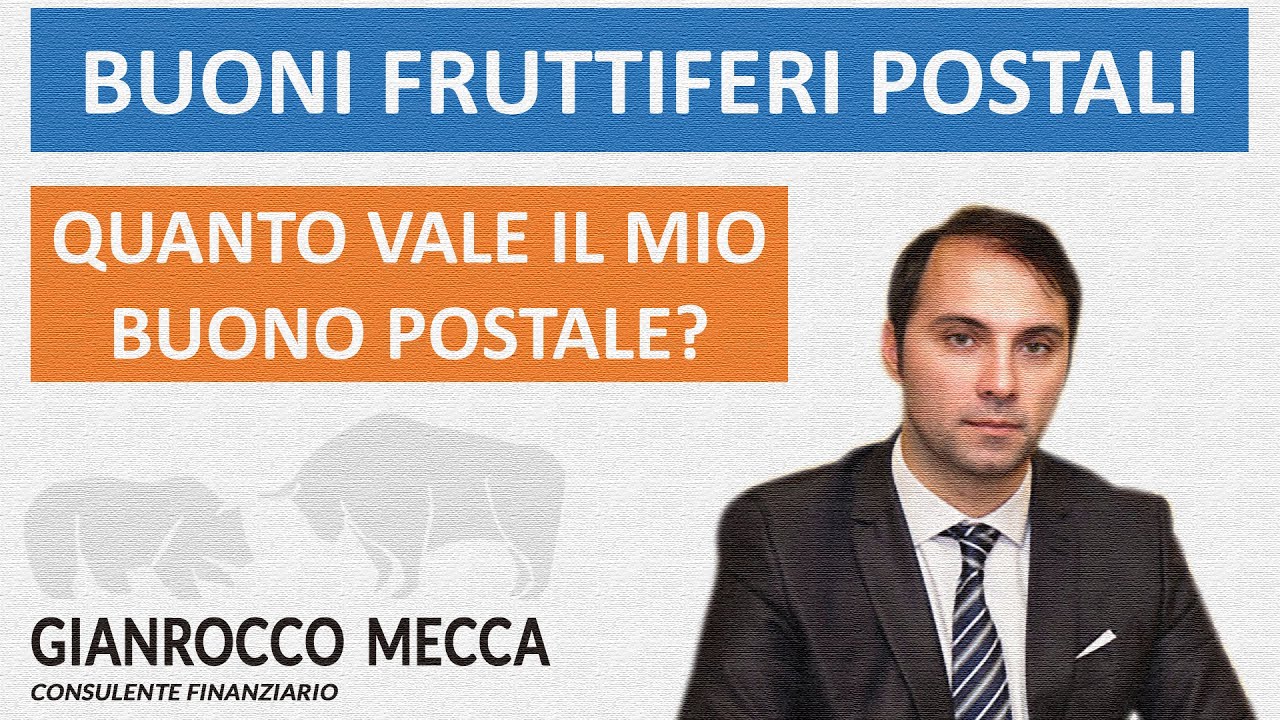 Buoni Fruttiferi Postali. Quanto vale il mio buono?