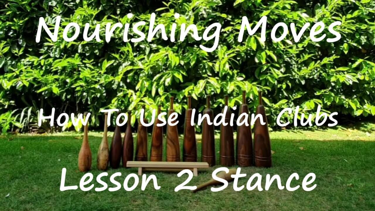 How to use Indian Clubs Lesson 2 Stance