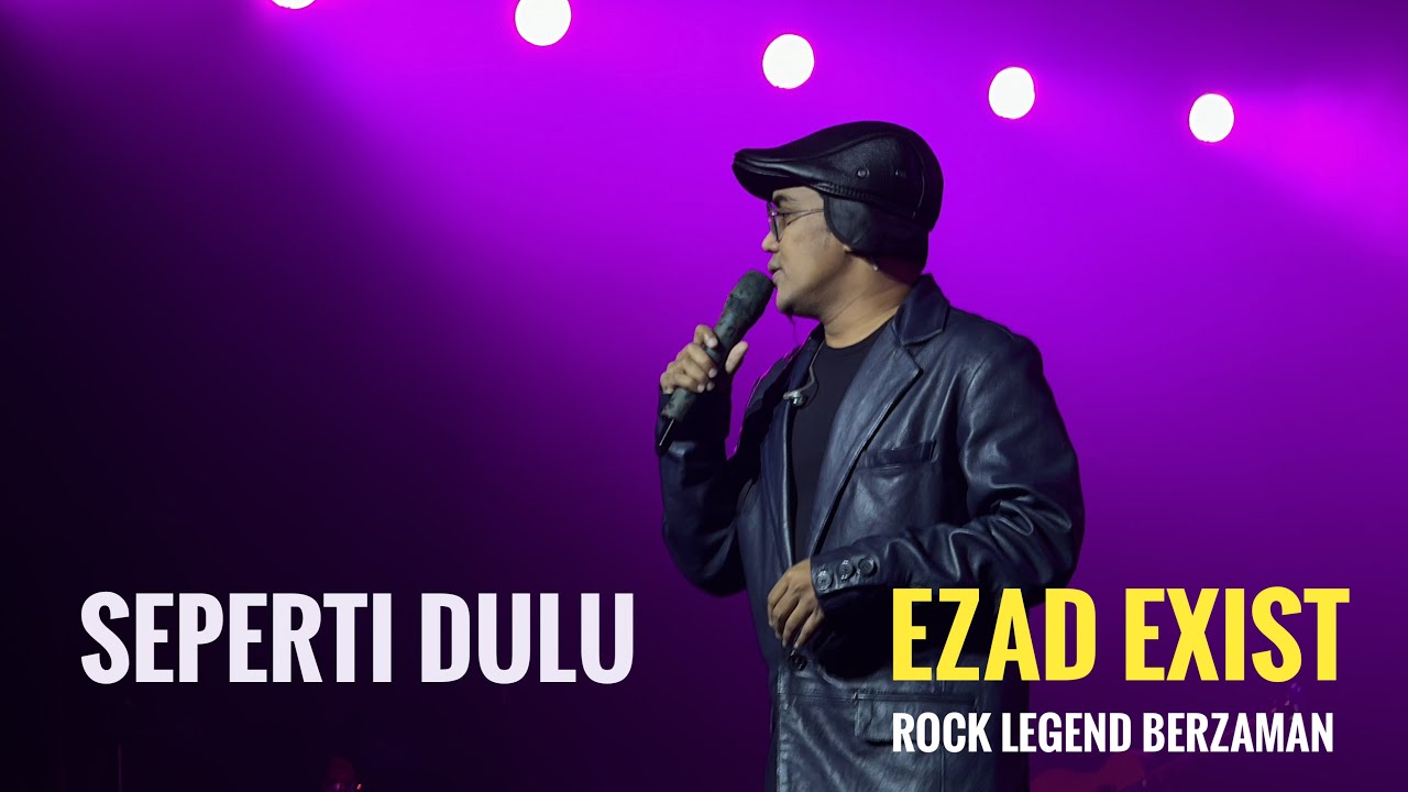 Exist Seperti Dulu Rock Legend Berzaman Mega Star Arena KL 2024