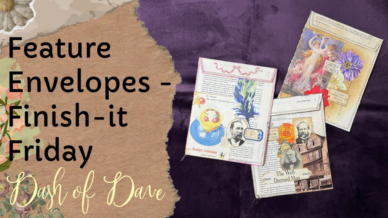 Feature Envelopes- Finish-it Friday