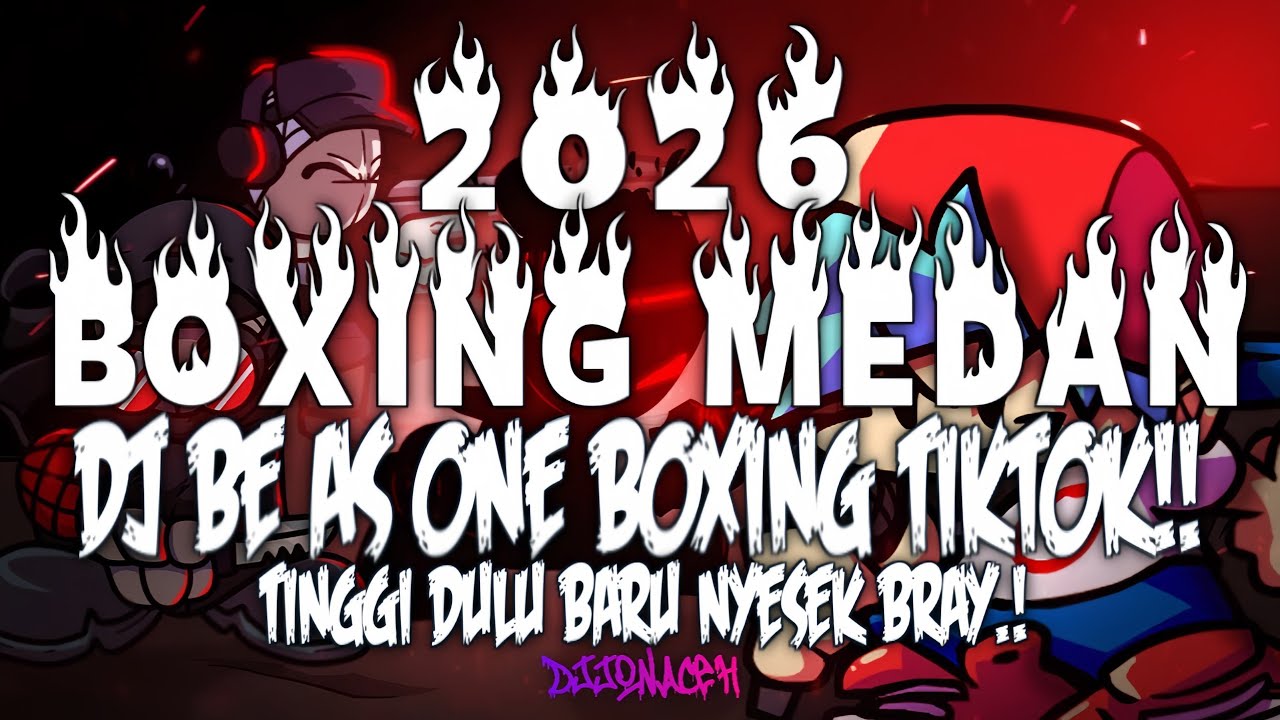 DJ BE AS ONE DJ BOXING MEDAN VIRAL 2026 !! DJ BOXING MEDAN MIXTAPE FULL BASS BETON REMIX TIKTOKTURBO