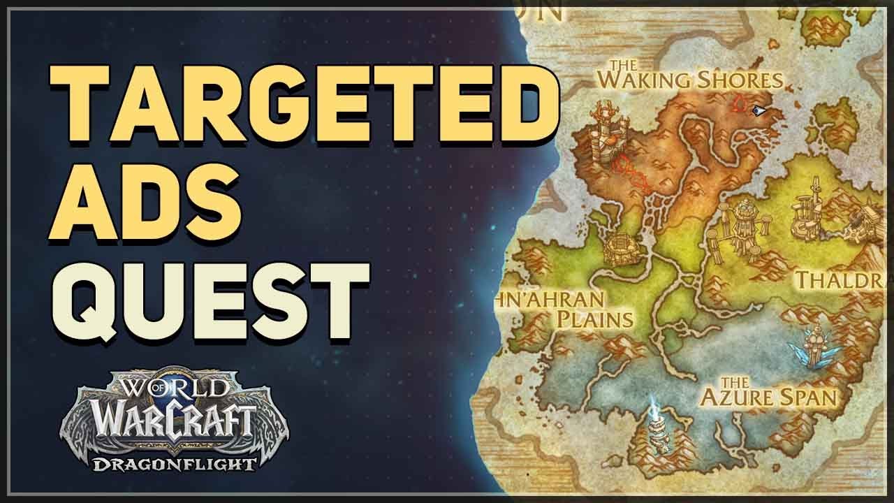 Targeted Ads WoW Quest