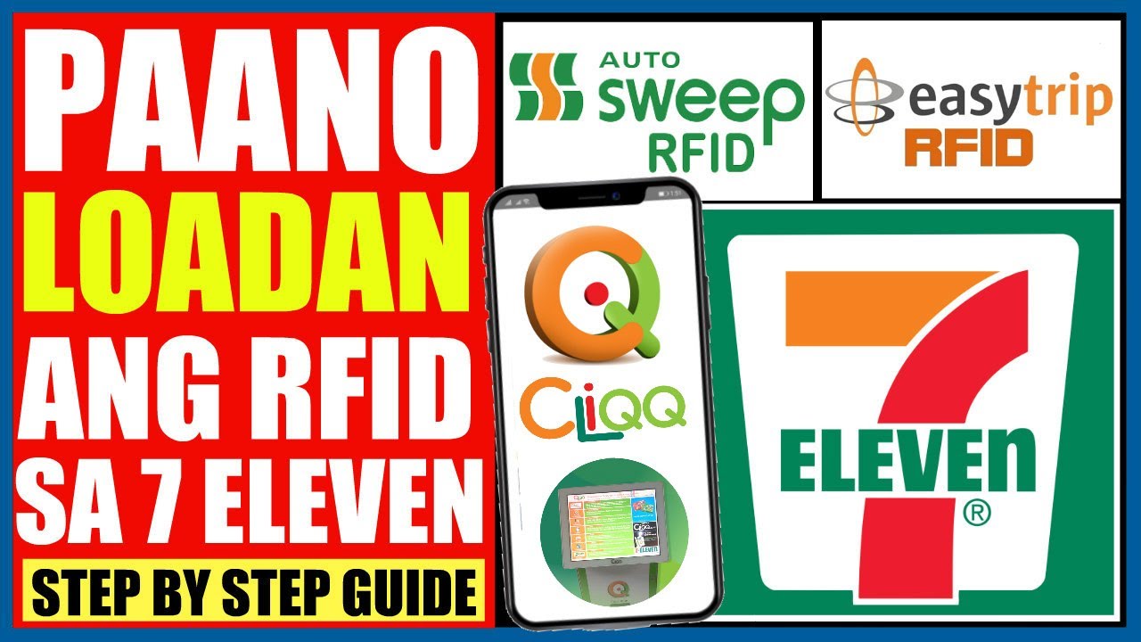 PAANO MAG-RELOAD NG RFID SA 7 ELEVEN | AUTOSWEEP & EASYTRIP