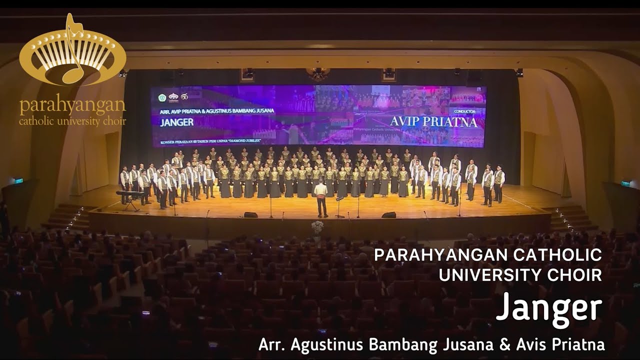 Arr. Agustinus Bambang Jusana & Avip Priatna - Janger | Parahyangan Catholic University Choir