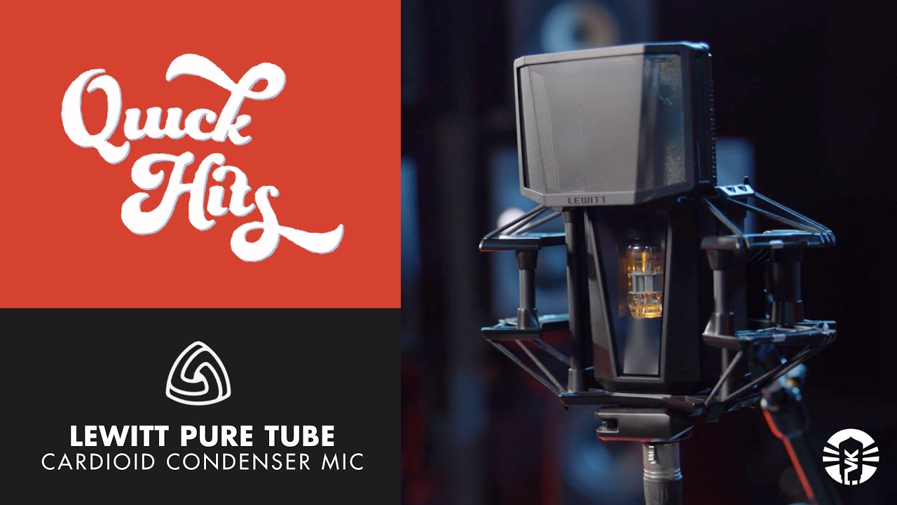 Quick Hits: LEWITT Audio PURE TUBE Condenser Microphone