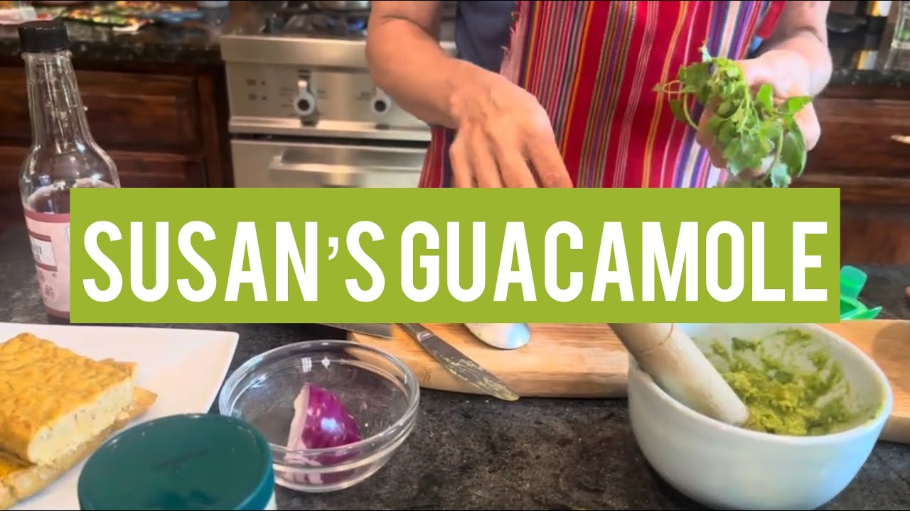 Susan’s Guacamole 🥑