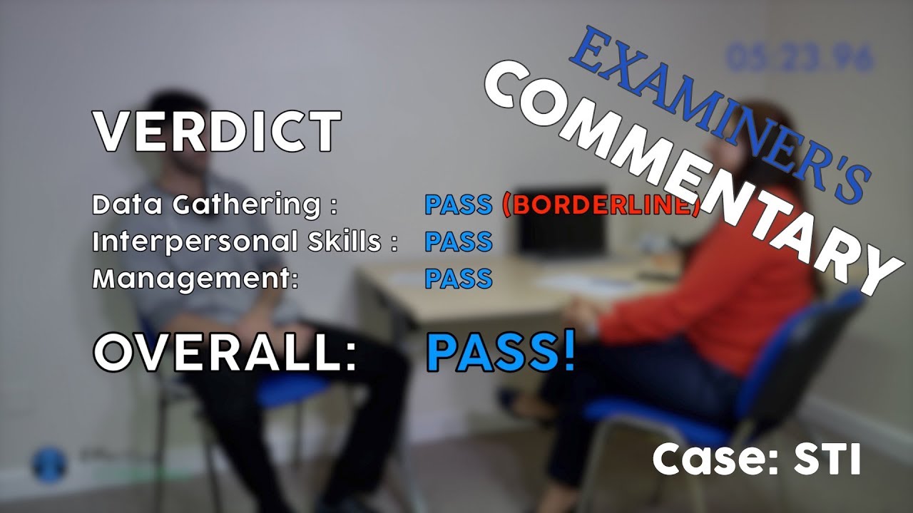 PASS THE CSA w/ EXAMINERS COMMENTARY // MRCGP EXAM PRACTICE - STI // CSA Prep - Episode 5b
