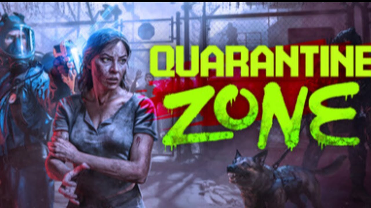 Quarantine Zone Im the last line of defence