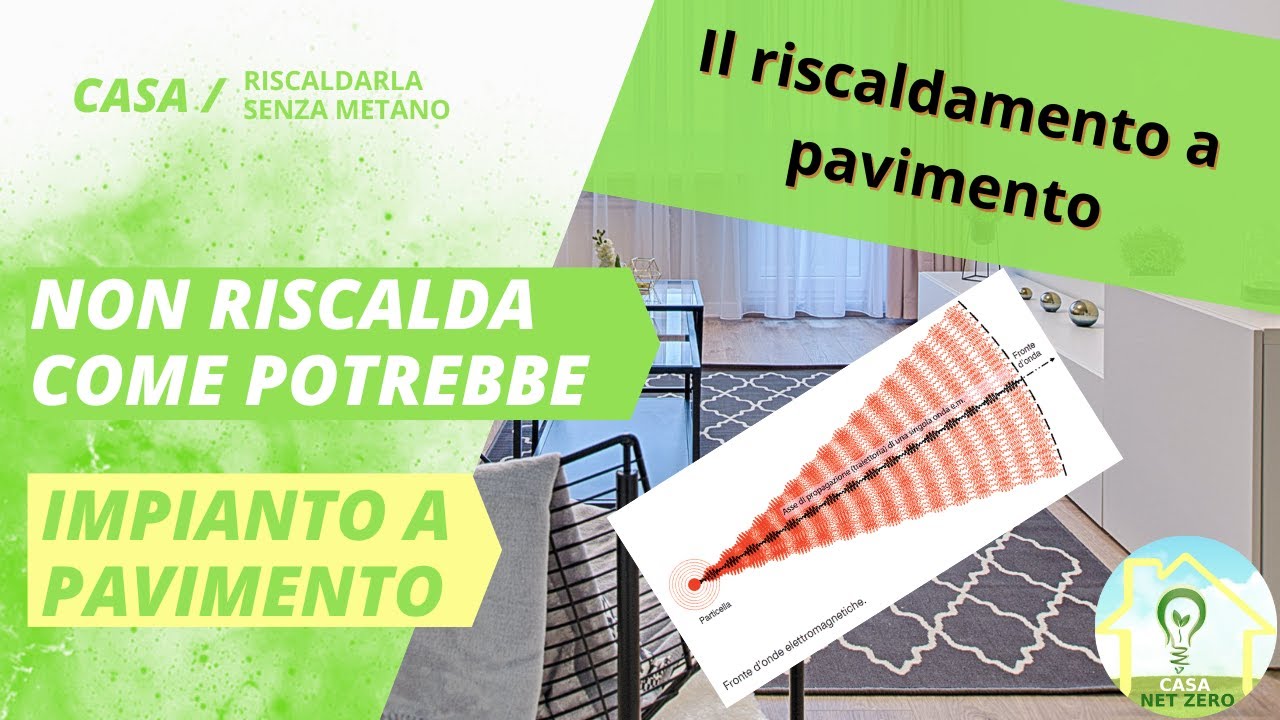 Impianto a Pavimento e Irraggiamento a infrarossi