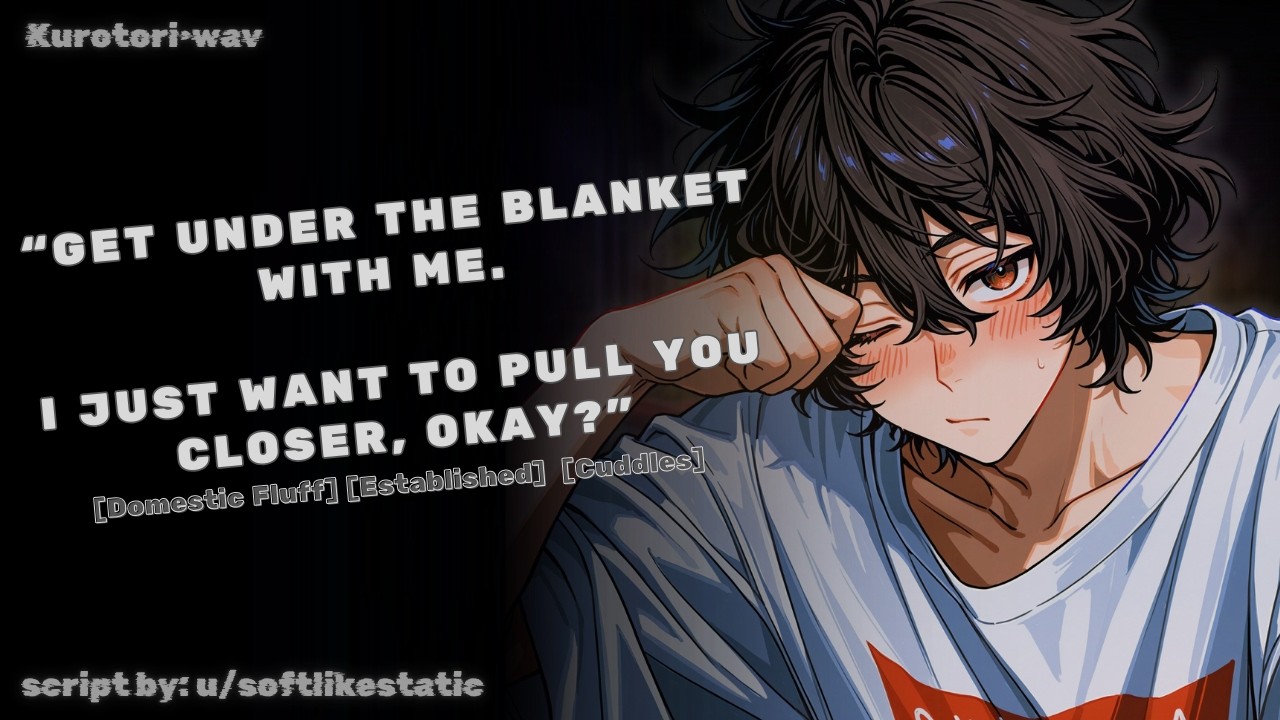 [M4A] Cuddling With Your Boyfriend After He Stole Your Shirt [Domestic Fluff] [Cuddles] [ASMR RP]