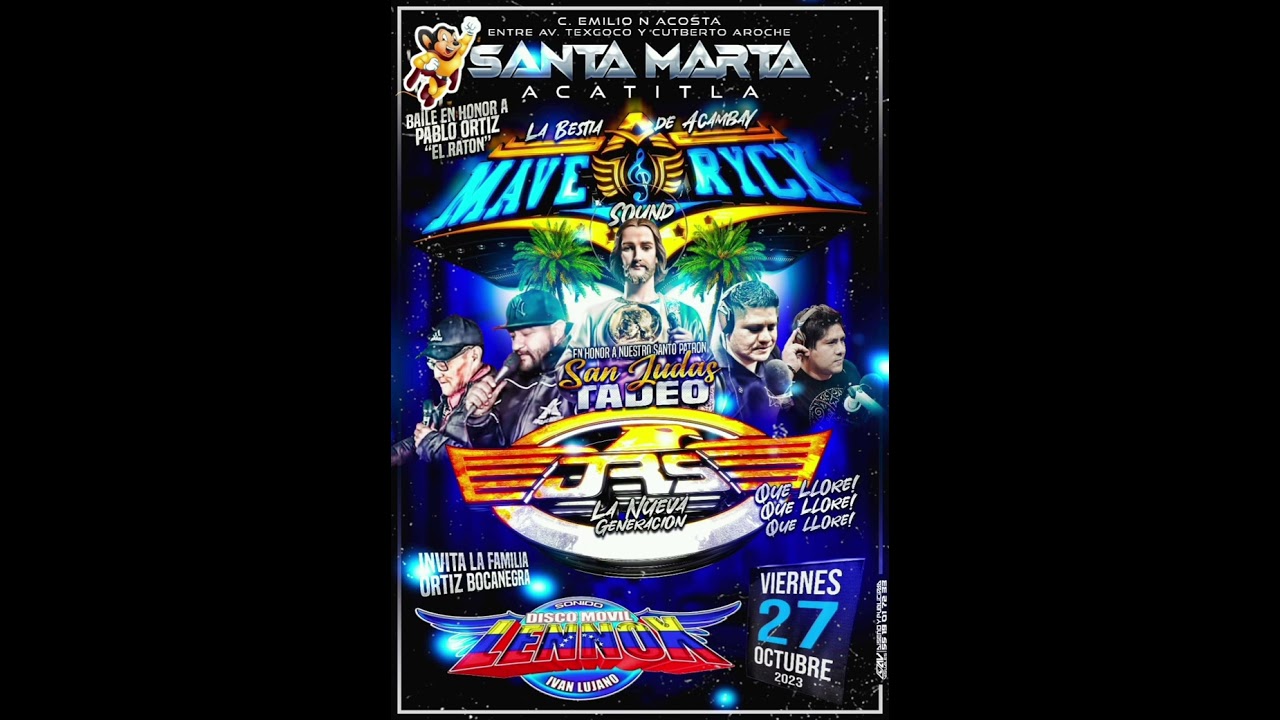 sonido los jrs 27 /oct /23  santa marta acatitla