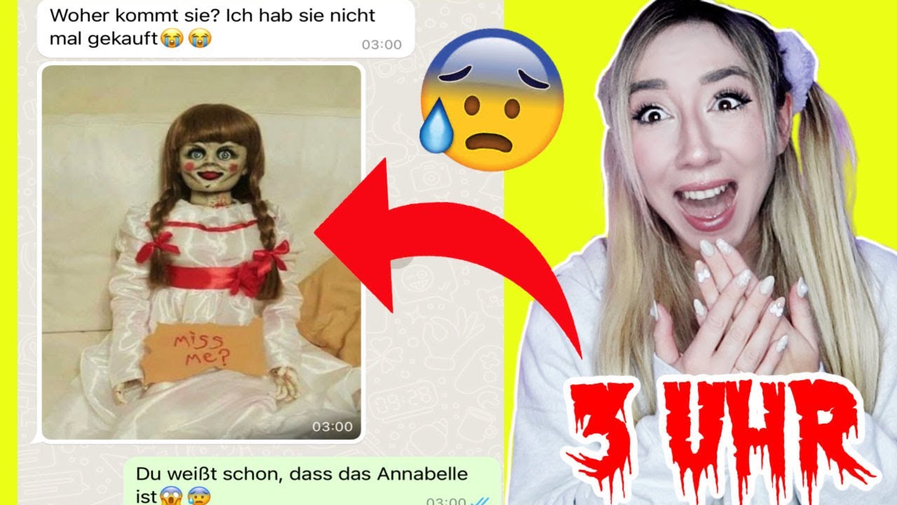 ANNABELLE sitzt in meinem ZIMMER - woher kommt SIE? (whatsapp Nachricht um 3 Uhr nachts)