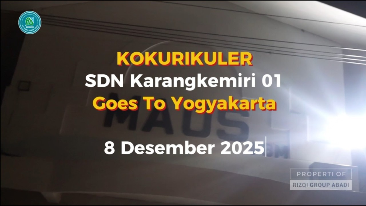 KOKURIKULER SDN KARANGKEMIRI 01 GOES TO YOGYAKARTA | 8 Desember 2025