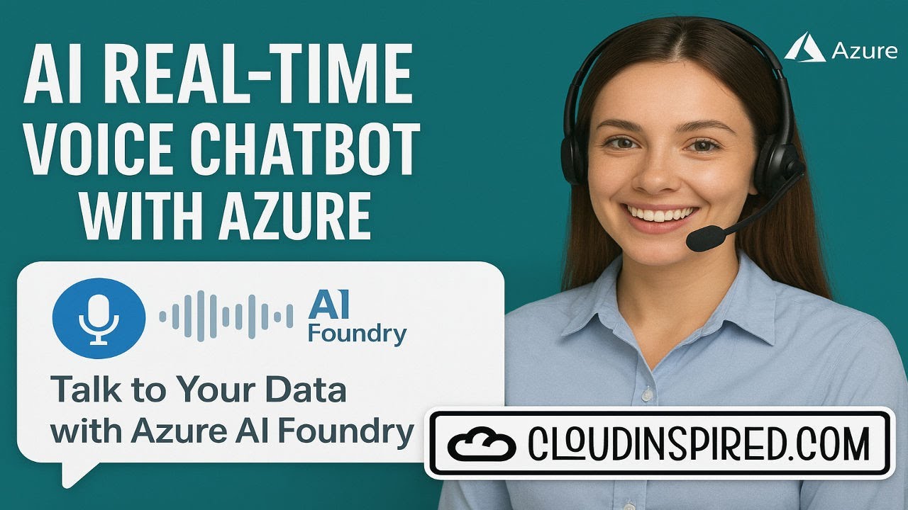 How to create a Azure AI Chatbot Realtime Voice Speech Agent using AI Foundry