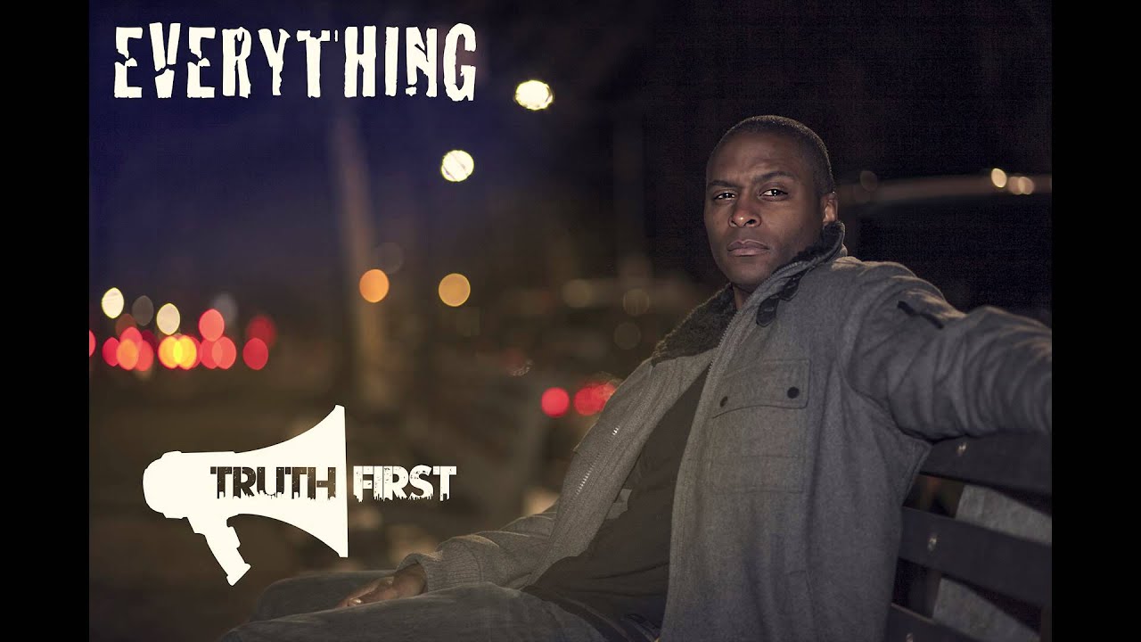 TruthFirst Everything