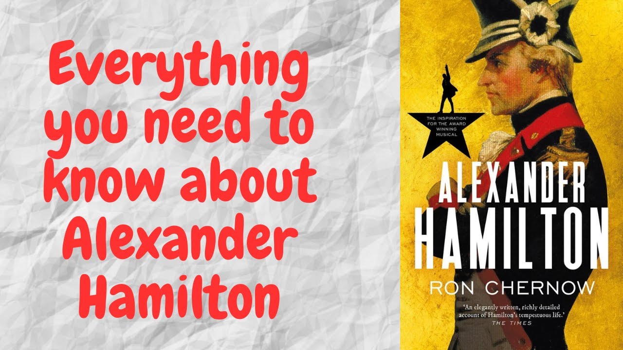 Alexander Hamilton by Ron Chernow