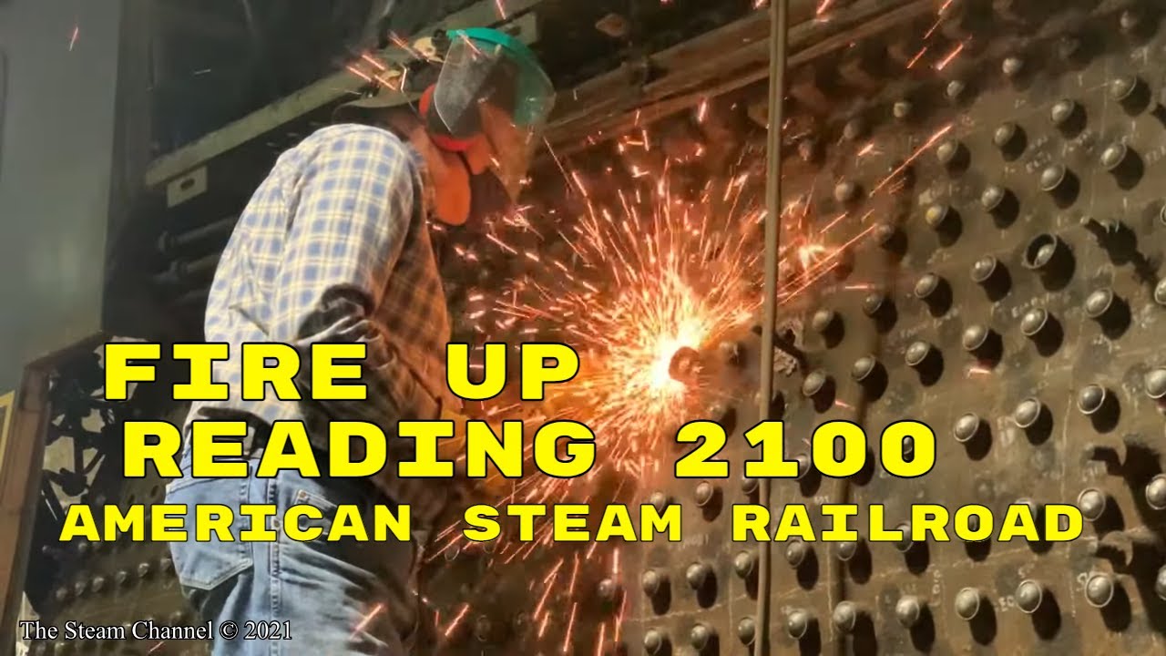 Fire Up Reading 2100: American Steam Railroad