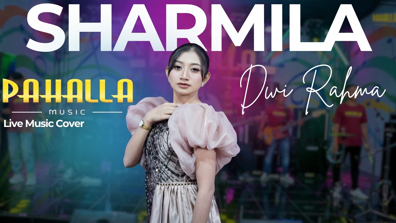 SARMILA | Dwi Rahma | Pahalla Music Official
