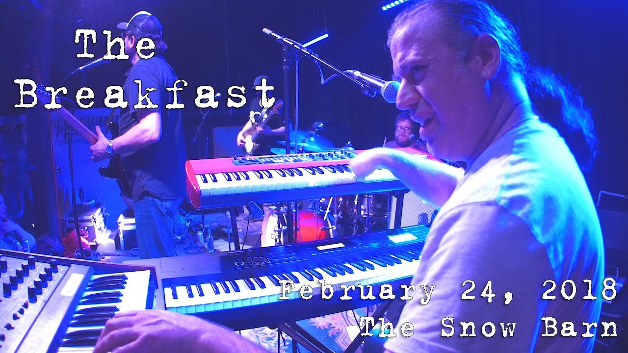 The Breakfast: 2018-02-24 - The Snow Barn; West Dover, VT (Recap/Intro)